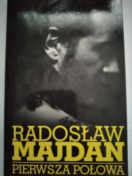 RADOSŁAW MAJDAN - Pierwsza połowa