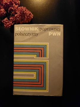 Słownik poprawnej polszczyzny PWN 1973