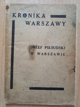 Kronika Warszawy Józef Piłsudski w Warszawie 1936