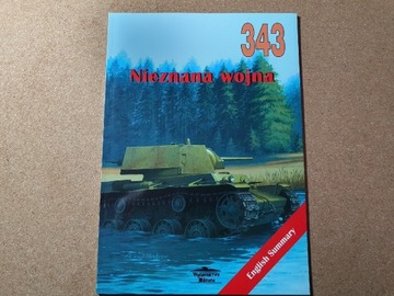 Monografia Militaria 343 Nieznana wojna