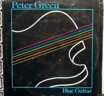 Peter GREEN: Blue Guitar;