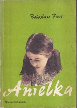 ANIELKA - Bolesław Prus