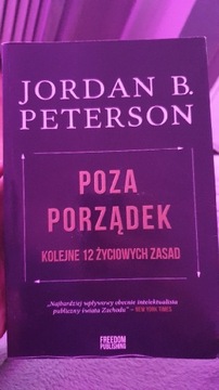 Jordan B. Peterson "Poza Porządek"