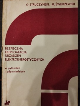 Bezpieczna eksploatacja urządzeń elektroenerget.