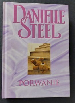 Danielle Steele - Porwanie