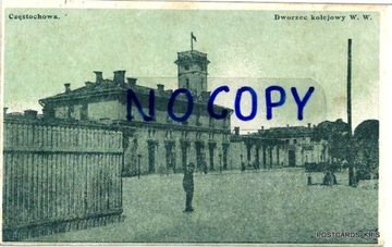  Częstochowa - Stacja Kolejowa -  Feldpost 1915 r.