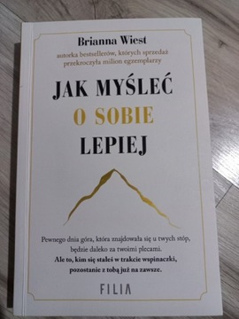 "Jak myśleć o sobie lepiej" Brianna Wiest