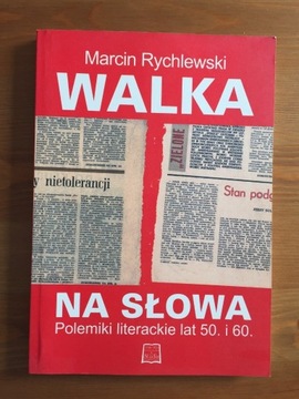 Marcin Rychlewski Walka na słowa