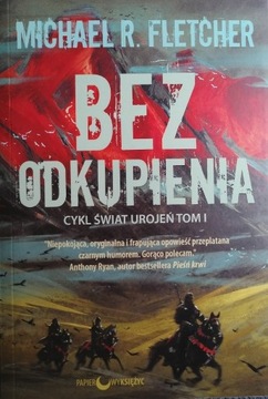 Bez odkupienia - Cykl Świat Urojeń tom 1