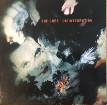 The Cure - Disintegration