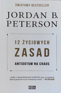 12 życiowych zasad Jordan B. Peterson