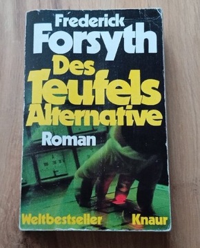 Des Teufels Alternative - Frederick Forsyth 1979