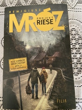 Projekt RIESE Remigiusz Mróz