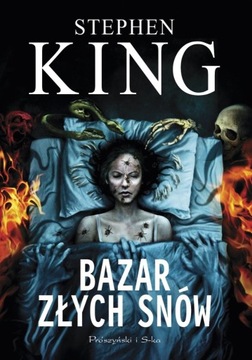 Stephen King - "Bazar złych snów"