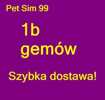 Pet Sim 99 | 1b gemów | szybka dostawa