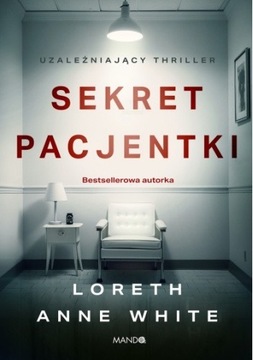 Loreth Anne White SEKRET PACJENTKI