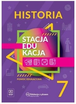 Stacja edukacja Historia SP klasa 7 WSiP Praca zb.