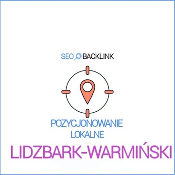 Lidzbark-Warmiński - Pozycjonowanie Lokalne