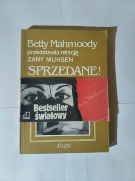Betty Mahmoody - relacja Zany Muhsen