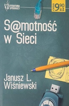 Samotność w sieci * Wiśniewski Janusz