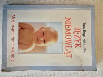 Język niemowląt - autor Tracy Hogg, Melinda Blau