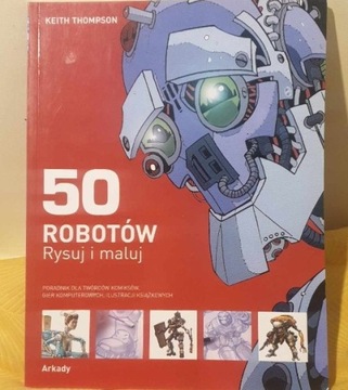 50 robotów rysuj i maluj