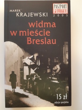 "Widma w mieście Breslau" Marek Krajewski