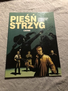 Pieśń strzyg- cienie