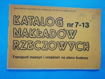 Katalog nakładów rzeczowych  Transport maszyn 7-13