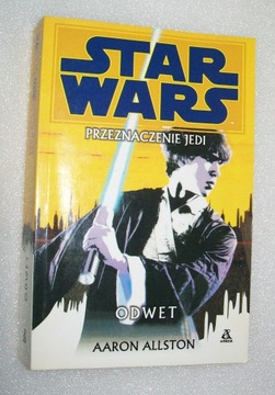 Aaron Allston Star Wars Przeznaczenie Jedi Odwet