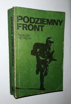 Podziemny front 1977r. Tadeusz Pietrzak 