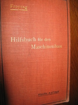 Hilfbuch fur den machinenbau 1916r.