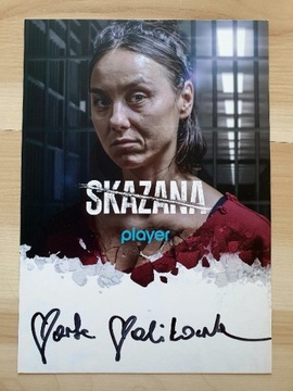 Zdjęcie z autografem M.Malikowska serial Skazana