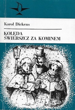 Kolęda Świerszcz  za kominem Karol Dickens