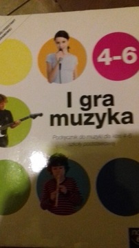 I gra muzyka kl 4-6