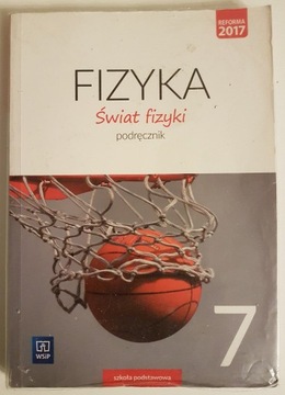 Fizyka 7 (podręcznik do fizyki)