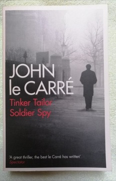 TINKER TAILOR SOLDIER SPY John le Carré