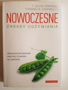 Nowoczesne Zasady Odżywiania. T. Colin Campbell