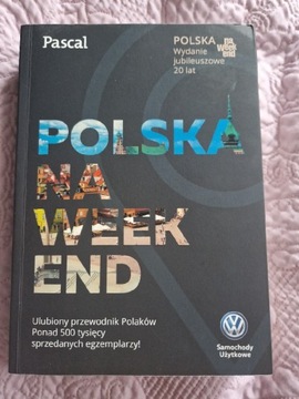 Książka przewodnik PASCAL pt. Polska na weekend