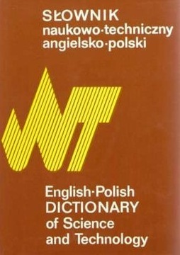 Słownik naukowo techniczny angielsko-polski