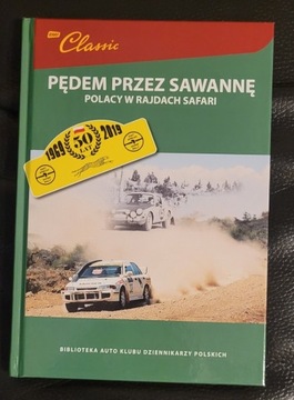 Pędem przez sawannę. Polacy w Rajdach Safari