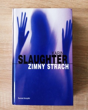 "Zimny strach"-Karin Slaughter