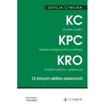 C.H. Beck KC KPC KRO Edycja cywilna 2022 w. 45