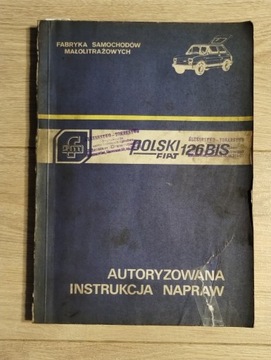 POLSKI FIAT 126BIS INSTRUKCJA NAPRAWY