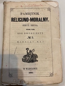 Pamiętnik Religijno-Moralny, 1861, Serya druga