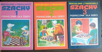 Litmanowicz Szachy Podręcznik dla dzieci cz. 1-3