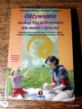 Odżywianie według Pięciu Przemian dla matki i ...