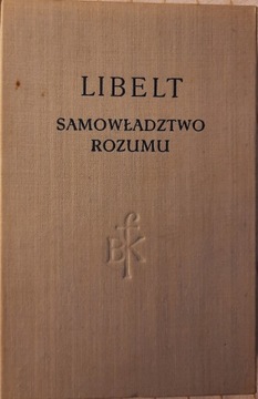 Libelt Samowładztwo Rozumu BKF  