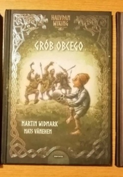 Halvdan Wiking Grób obcego Martin Widmark