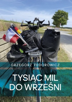 Tysiąc mil do Wrześni